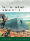 American Civil War Railroad Tactics - Book