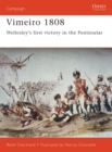 Vimeiro 1808 : Wellesley’S First Victory in the Peninsular - eBook