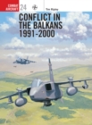 Conflict in the Balkans 1991–2000 - eBook