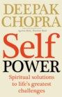 Self Power : Spiritual Solutions to Life's Greatest Challenges - Book
