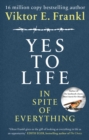 Yes To Life In Spite of Everything - Book