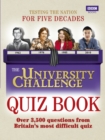 The University Challenge Quiz Book - Book