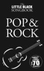 The Little Black Songbook : Pop and Rock - Book
