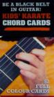 50 Guitar Flash Cards : Kids' Karate Chord Cards - Book