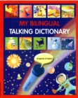My Bilingual Talking Dictionary in Hungarian and English - Book