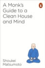 A Monk's Guide to a Clean House and Mind - Book
