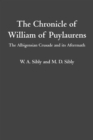 The Chronicle of William of Puylaurens : The Albigensian Crusade and its Aftermath - eBook