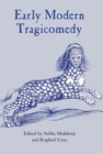 Early Modern Tragicomedy - eBook