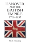 Hanover and the British Empire, 1700-1837 - eBook