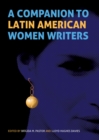 A Companion to Latin American Women Writers - eBook
