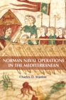 Norman Naval Operations in the Mediterranean - eBook