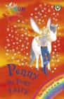 Penny The Pony Fairy : The Pet Keeper Fairies Book 7 - Book