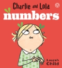 Charlie and Lola: Numbers : Board Book - Book