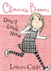 Clarice Bean, Don't Look Now - Book