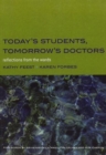 Today's Students, Tomorrow's Doctors : Bk.2, Further Detection and Management of Physical Disease - Book