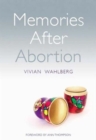Memories After Abortion - Book