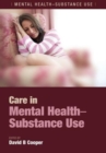 Care in Mental Health-Substance Use - Book