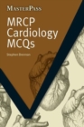 MRCP Cardiology MCQs - Book