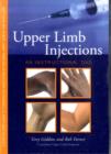 Upper Limb Injections : An Instructional DVD - Book
