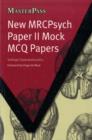 New MRCPsych Paper II Mock MCQ Papers - Book