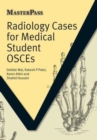 Radiology Cases for Medical Student OSCEs - Book