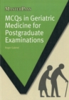 MCQs in Geriatric Medicine for Postgraduate Examinations - Book