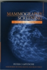 Mammography Screening : Truth, Lies and Controversy - Book