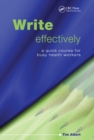 Write Effectively : A Quick Course for Busy Health Workers - eBook
