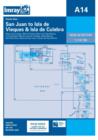 Imray Iolaire Chart A14 : San Juan to Islas De Vieques and Isla De Culebra - Book