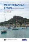 Mediterranean Spain : Gibraltar to the French Border - Book