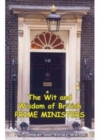 The Wit and Wisdom of Prime Ministers - Book