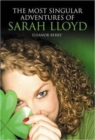 The Most Singular Adventures of Sarah Lloyd - Book