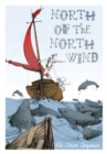 North of the North Wind - Book