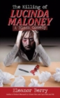 The Killing of Lucinda Maloney - Book