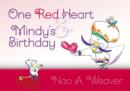 One Red Heart & Mindy's Birthday - Book