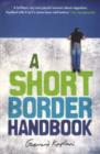 A Short Border Handbook - Book