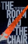 The Room And The Chair - Book