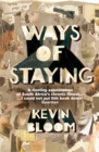 Ways Of Staying - eBook