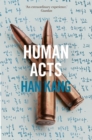 Human Acts - Book