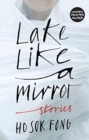 Lake Like a Mirror - Book