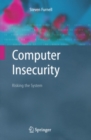 Computer Insecurity : Risking the System - eBook