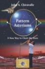 Pattern Asterisms : A New Way to Chart the Stars - Book