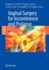 Vaginal Surgery for Incontinence and Prolapse - eBook