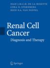 Renal Cell Cancer : Diagnosis and Therapy - Book