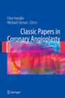Classic Papers in Coronary Angioplasty - Book
