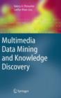 Multimedia Data Mining and Knowledge Discovery - Book