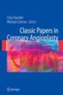 Classic Papers in Coronary Angioplasty - eBook