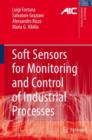 Soft Sensors for Monitoring and Control of Industrial Processes - Book
