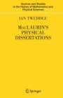 Maclaurin's Physical Dissertations - Book