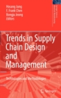 Trends in Supply Chain Design and Management : Technologies and Methodologies - Book